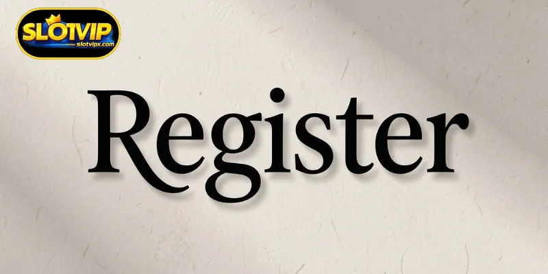 Simple SLOTVIP Register process